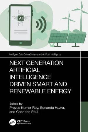 کتاب Next Generation Artificial Intelligence Driven Smart and Renewable Energy