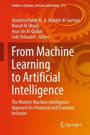 کتاب From Machine Learning to Artificial Intelligence: The Modern Machine Intelligence Approach for Financial and Economic Inclusion