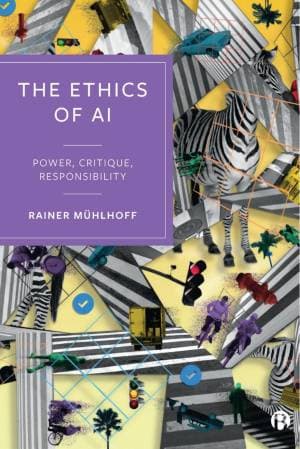 کتاب The Ethics Of AI: Power, Critique, Responsibility