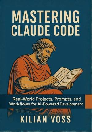 کتاب Mastering Claude Code: Real-World Projects, Prompts, and Workflows for AI-Powered Development — تصویر ۲