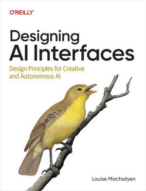 کتاب Designing AI Interfaces: Design Principles for Creative and Autonomous AI