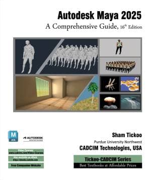 کتاب Autodesk Maya 2025: A Comprehensive Guide, 16th Edition