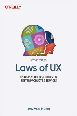 کتاب Laws of UX – Using Psychology to Design Better Products & Services [ 2nd Ed ]