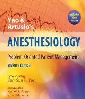 دانلود کتاب Yao and Artusio’s Anesthesiology: Problem-Oriented Patient Management – بیهوشی Yao و Artusio: مدیریت بیمار با مشکل محور — تصویر ۲