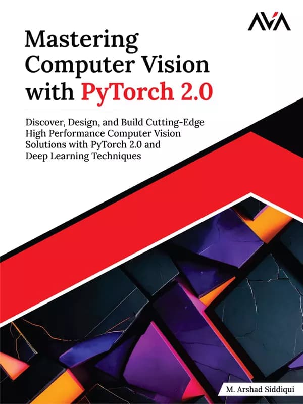 کتاب Mastering Computer Vision with PyTorch 2.0