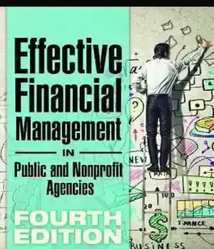 دانلود کتاب Effective Financial Management in Public and Nonprofit Agencies – مدیریت مالی موثر در موسسات دولتی و غیرانتفاعی