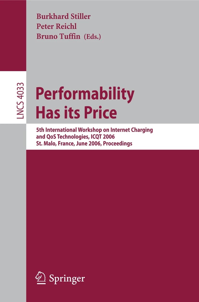 کتاب Performability Has Its Price: 5th International Workshop on (قابلیت عملکرد هزینه دارد: پنجمین کارگاه بین‌المللی درباره …) نسخه انگلیسی PDF | برونو توفَن,پیتر رایشل,بورکهارد اشتیلر