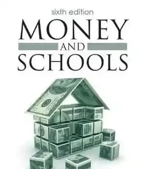 دانلود کتاب Money and Schools – پول و مدارس