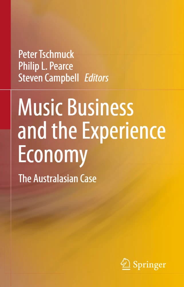 کتاب Music Business and the Experience Economy (کسب‌وکار موسیقی و اقتصاد تجربه) نسخه انگلیسی PDF | فیلیپ ال. پیرس و پیتر تِشمَوک — تصویر ۲