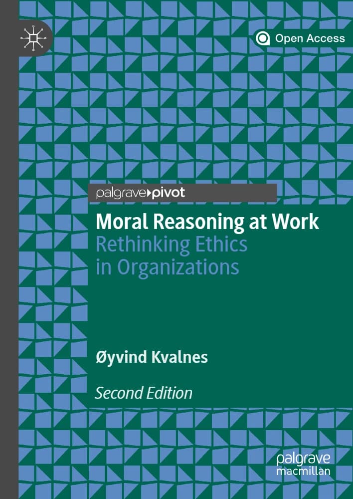 کتاب Moral Reasoning at Work (استدلال اخلاقی در محیط کار: بازاندیشی در اخلاق سازمانی) نسخه انگلیسی PDF | اویویند کوالنس