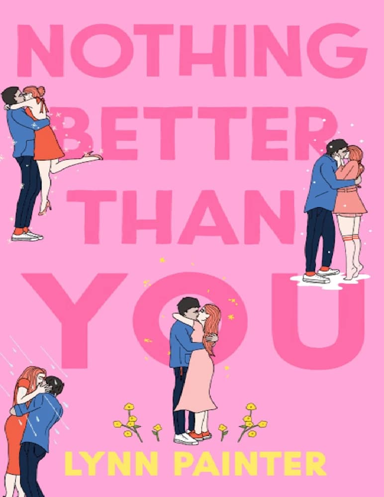کتاب Nothing Better Than You (هیچ‌چیز بهتر از تو نیست) نسخه انگلیسی PDF | لین پینتر — تصویر ۲