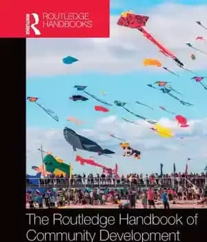 دانلود کتاب The Routledge handbook of community development: perspectives from around the globe – کتاب راهنمای توسعه جامعه راتلج: دیدگاه…