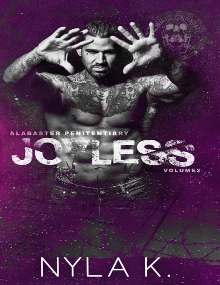 کتاب Joyless: Alabaster Penitentiary Book 2 (بی‌لذت: ندامتگاه آلاباستر، کتاب ۲) نسخه انگلیسی PDF | نایلا کی