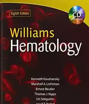 دانلود کتاب Williams Hematology, Eighth Edition – هماتولوژی ویلیامز، ویرایش هشتم