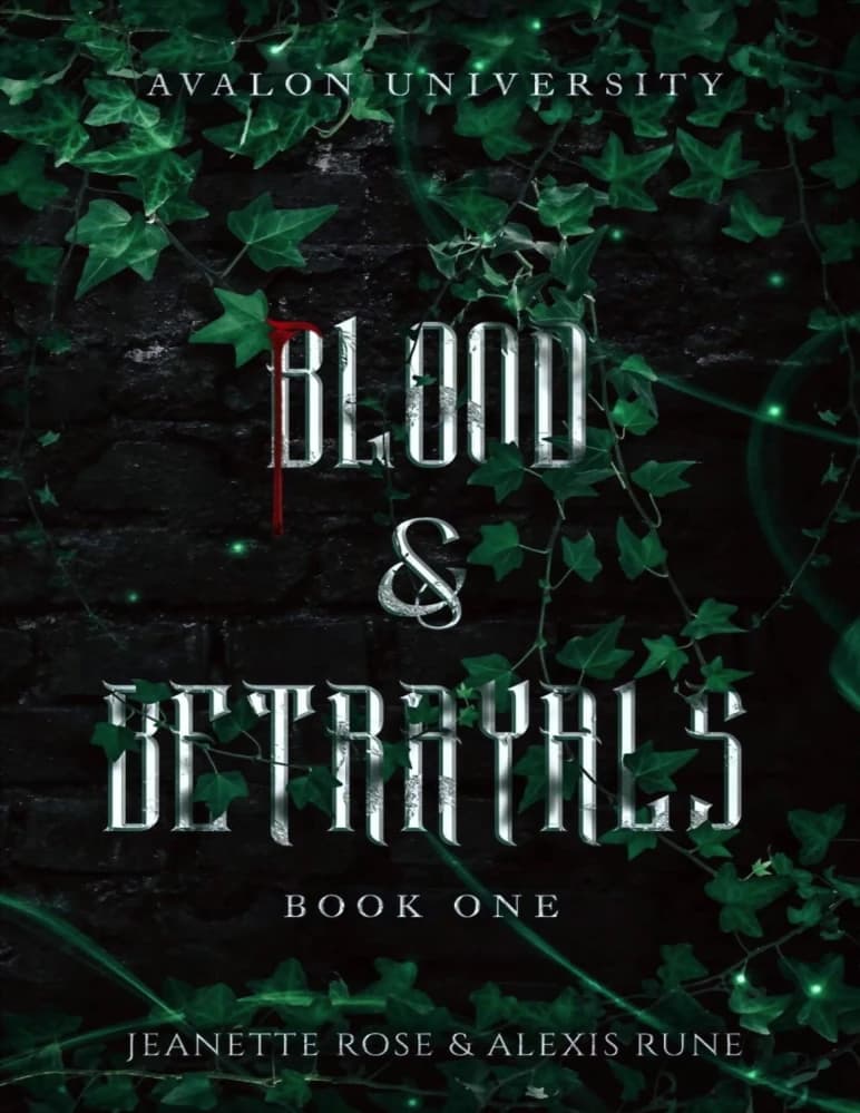 کتاب Blood Betrayals: A Dark Academia Romantasy Series (خیانت‌های خونی: مجموعه‌ای رمانتسیِ آکادمیا تاریک) نسخه انگلیسی PDF | آوالون یونیورسیتی