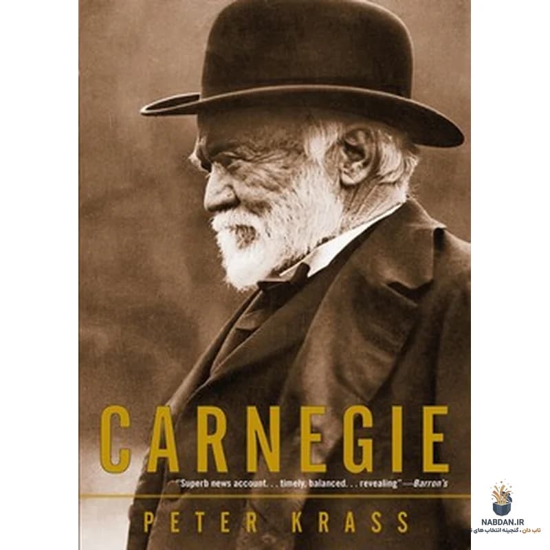 کتاب کارنگی (Carnegie) نسخه انگلیسی PDF | پیتر کراس — تصویر ۳