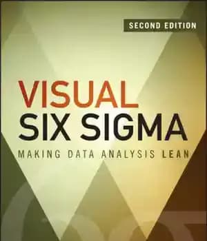 دانلود کتاب Visual Six Sigma: Making Data Analysis Lean – ویژوال شش سیگما: تحلیل ناب داده ها