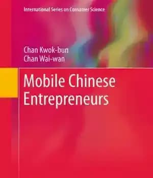 دانلود کتاب Mobile Chinese Entrepreneurs – کارآفرینان موبایل چینی
