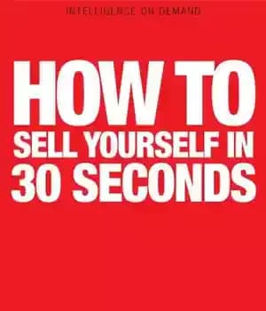 دانلود کتاب How to Sell Yourself in 30 Seconds – چگونه در 30 ثانیه خود را بفروشیم