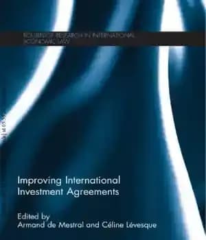 دانلود کتاب Improving International Investment Agreements – بهبود قراردادهای سرمایه گذاری بین المللی