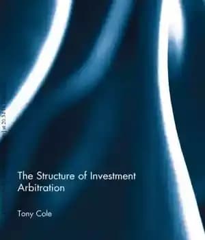 دانلود کتاب The Structure of Investment Arbitration – ساختار داوری سرمایه گذاری — تصویر ۲