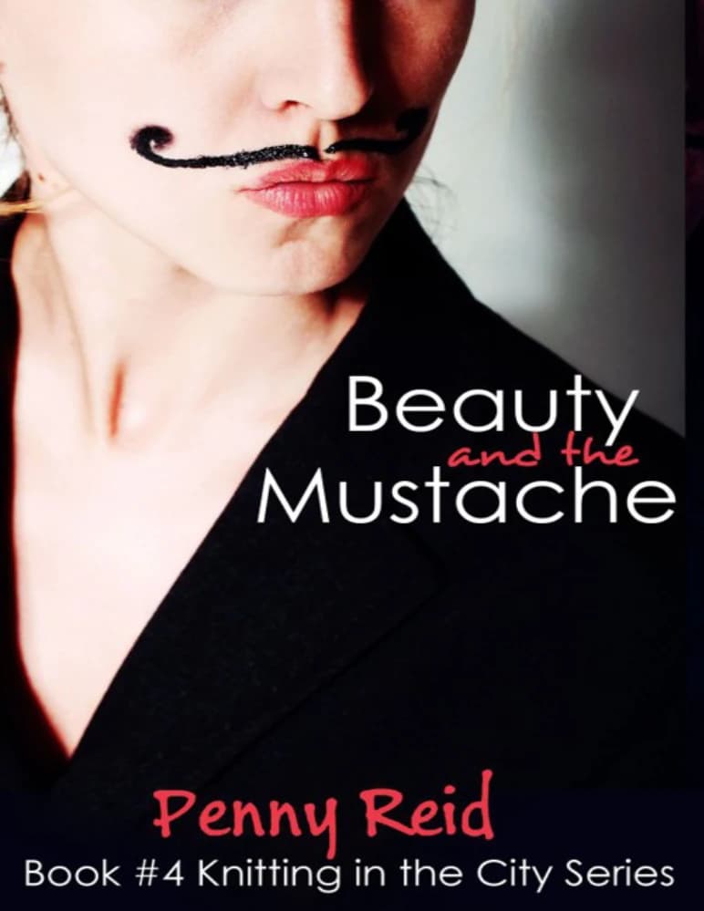 کتاب Beauty and the Mustache (زیبایی و سبیل) اثر | Penny Reid نسخه انگلیسی PDF