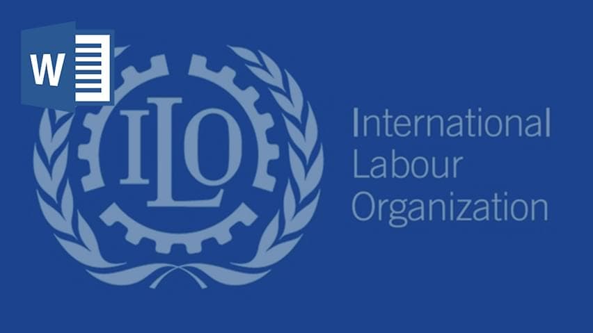 و دانلود تحقیق آشنایی با سازمان بین‌المللی کار (ILO)