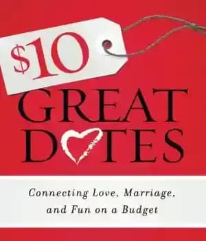 دانلود کتاب 10 great dates : connecting love, marriage, and fun on a budget – 10 قرار عالی: پیوند عشق،…