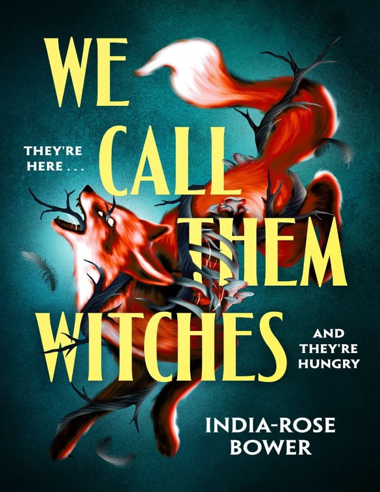 کتاب We Call Them Witches (ما آن‌ها را جادوگر می‌نامیم) اثر | India-Rose Bower نسخه انگلیسی PDF