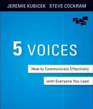 دانلود کتاب 5 voices: how to communicate effectively with everyone you lead – 5 صدا: چگونه می توان با هر… — تصویر ۲