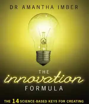 دانلود کتاب The Innovation Formula the 14 Science-Based Keys for Creating a Culture Where Innovation Thrives – فرمول نوآوری 14…