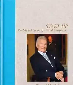 دانلود کتاب Start Up: The Life and Lessons of a Serial Entrepreneur – استارت آپ: زندگی و درس های یک…