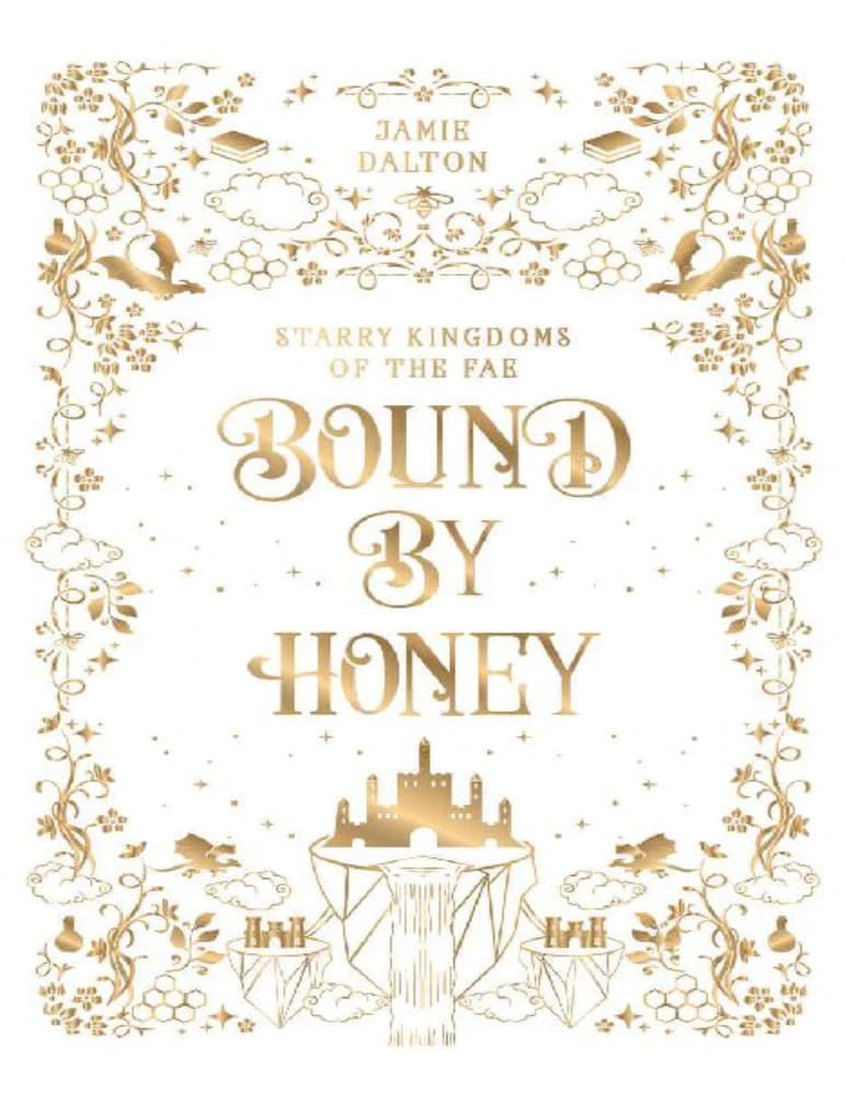 کتاب پیوند با عسل (Bound by Honey) نسخه انگلیسی PDF | جیمی دالتون