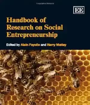 دانلود کتاب Handbook of Research on Social Entrepreneurship (Elgar Original Reference) – کتاب راهنمای تحقیق در مورد کارآفرینی اجتماعی (مرجع…