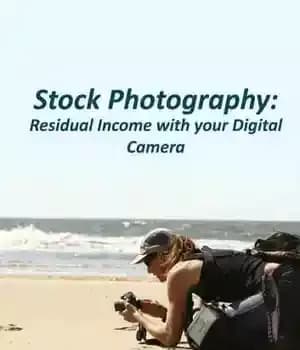 دانلود کتاب Stock photography residual income with your digital camera – درآمد باقی مانده از عکاسی را با دوربین دیجیتال… — تصویر ۲