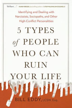 کتاب 5 Types of People Who Can Ruin Your Life (5 نوع افرادی که میتوانند زندگی شما را خراب کنند) نسخه انگلیسی PDF | بیل ادی
