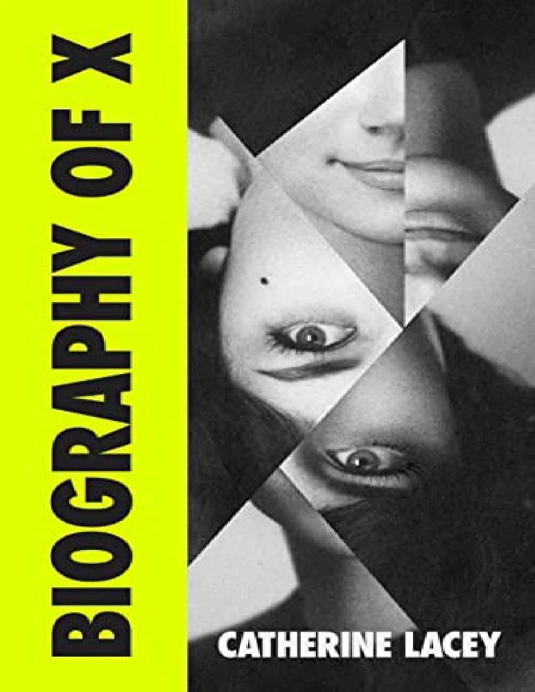 کتاب زندگی‌نامه ایکس (Biography of X: A Novel) نسخه انگلیسی PDF | کاترین لیسی — تصویر ۲