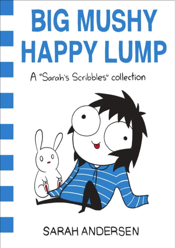 کتاب توده بزرگ و شاد و لطیف (Big Mushy Happy Lump) نسخه انگلیسی PDF | سارا اندرسن
