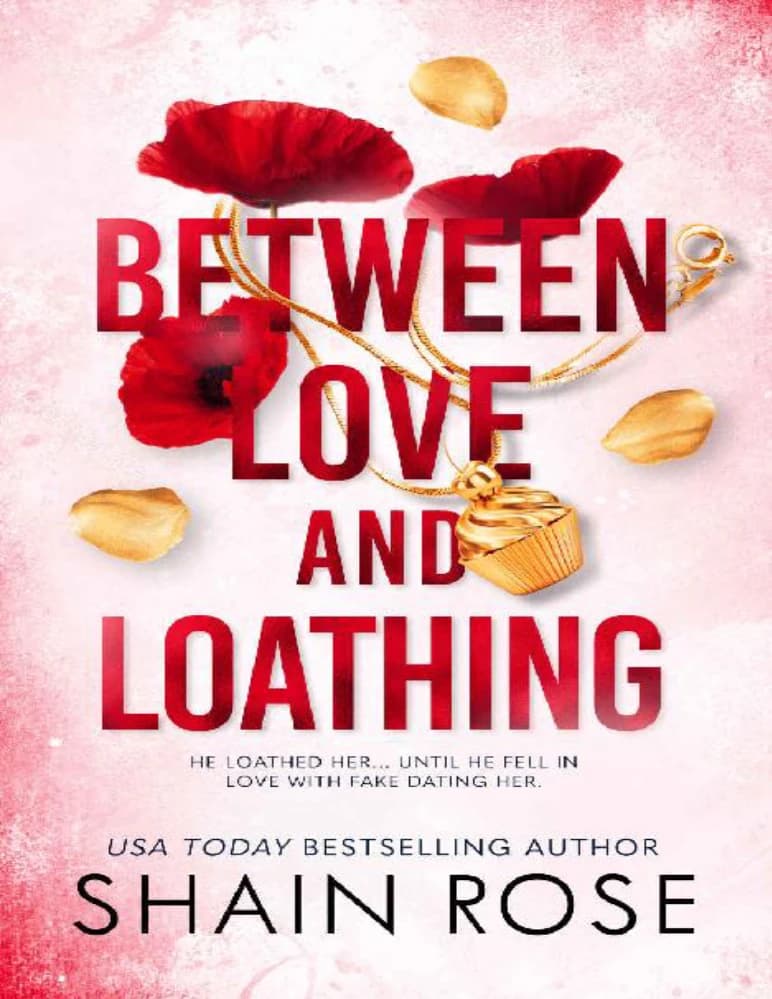 کتاب بین عشق و نفرت (Between Love and Loathing) نسخه انگلیسی PDF | شین رز