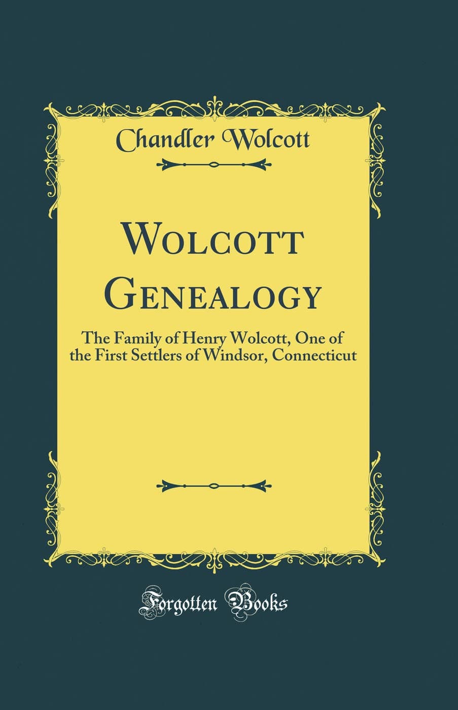 کتاب Wolcott Genealogy (شجره‌نامه خاندان ولکات) نسخه انگلیسی PDF