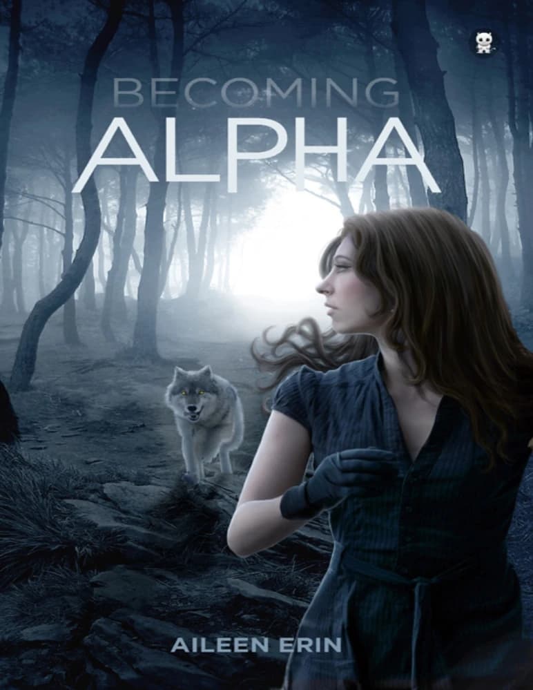 کتاب تبدیل شدن به آلفا: دختر آلفا (Becoming Alpha: Alpha Girl) نسخه انگلیسی PDF | آیلین ارین