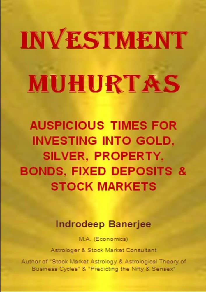 کتاب موهورتاهای سرمایه گذاری: زمان های فرخنده برای سرمایه گذاری (Investment Muhurtas: Auspicious Times for Investing) نسخه انگلیسی PDF | آی. بانرجی — تصویر ۲