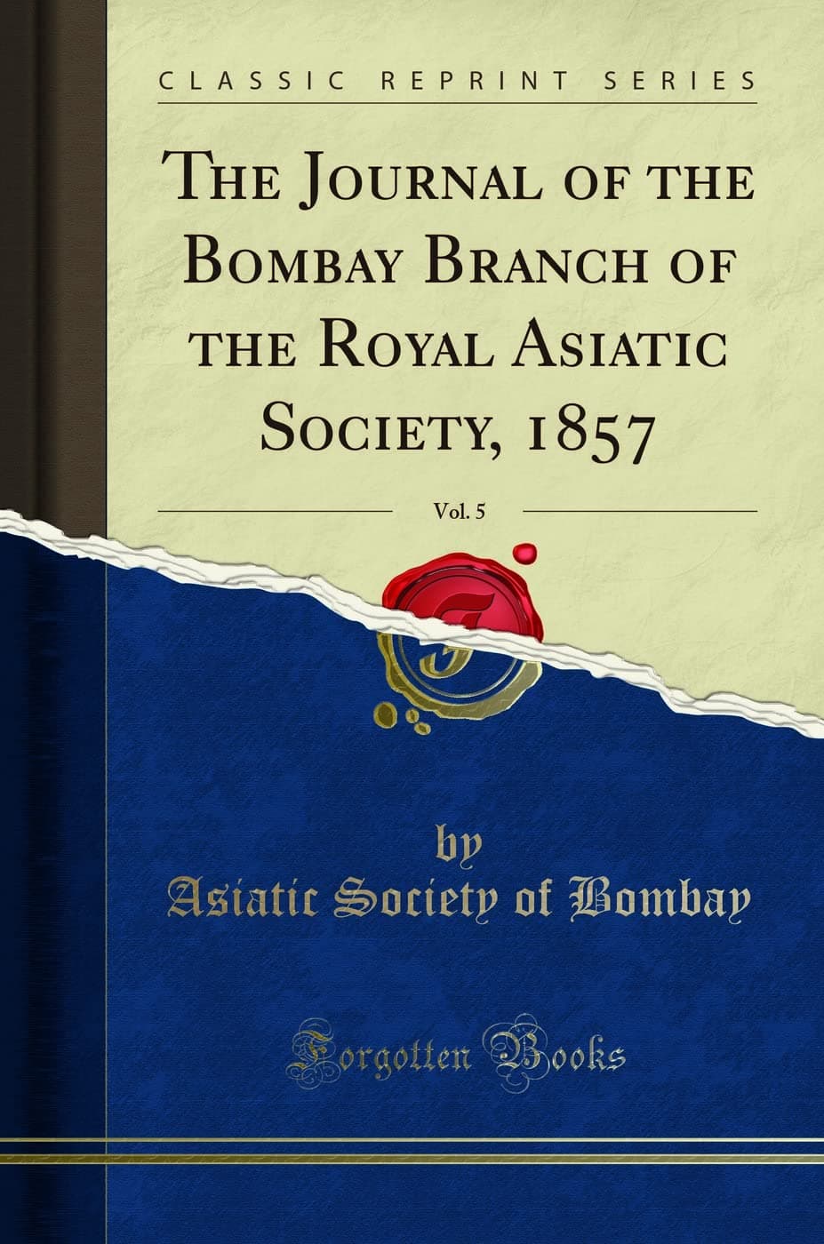کتاب The Journal of the Bombay Branch of the Royal Asiatic Society, 1857 (نشریه شعبه بمبئی انجمن سلطنتی آسیایی، ۱۸۵۷) نسخه انگلیسی PDF