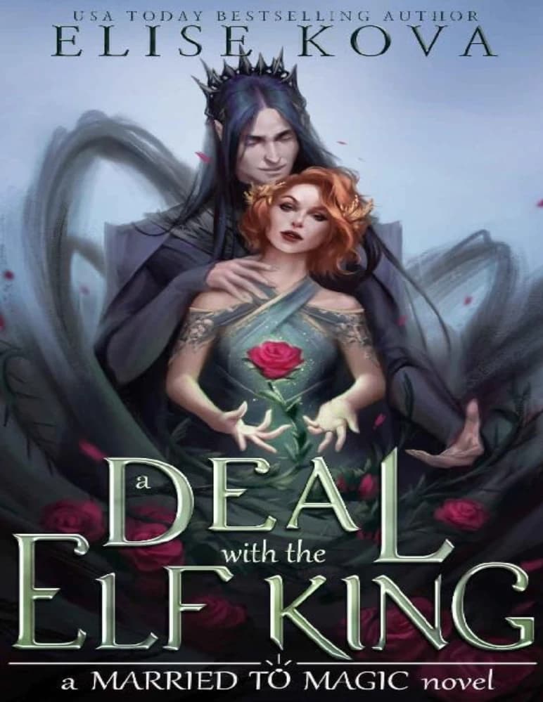 کتاب معامله با پادشاه الف ها (A Deal with the Elf King) نسخه انگلیسی PDF | الیز کووا — تصویر ۲
