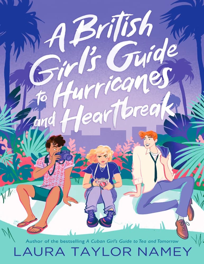 کتاب راهنمای یک دختر بریتانیایی برای طوفان ها و دل شکستگی (A British Girl’s Guide to Hurricanes and Heartbreak) نسخه انگلیسی PDF | لورا تیلور نامی