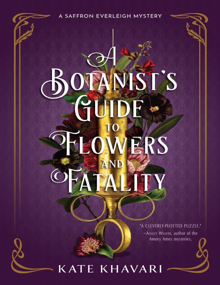 کتاب راهنمای یک گیاه شناس برای گل ها و مرگ (A Botanist’s Guide to Flowers and Fatality) نسخه انگلیسی PDF | کیت خاوری