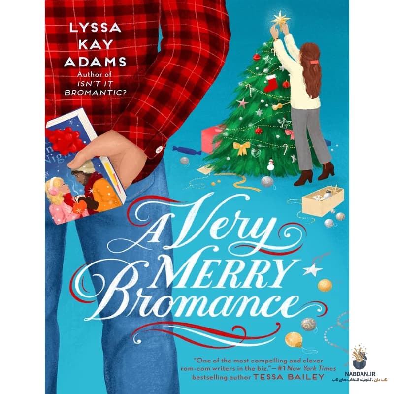 کتاب یک برومنس بسیار شاد (A Very Merry Bromance) نسخه انگلیسی PDF | لیسا کی آدامز — تصویر ۲
