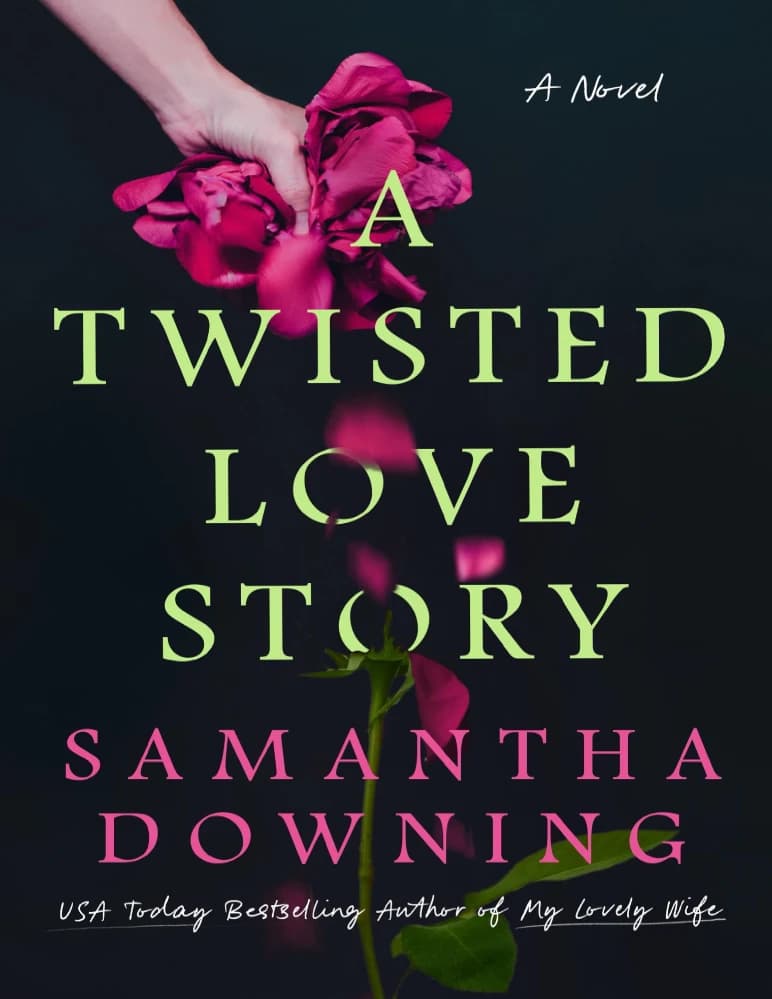 کتاب داستان عاشقانه پیچیده (A Twisted Love Story) نسخه انگلیسی PDF | سامانتا داونینگ