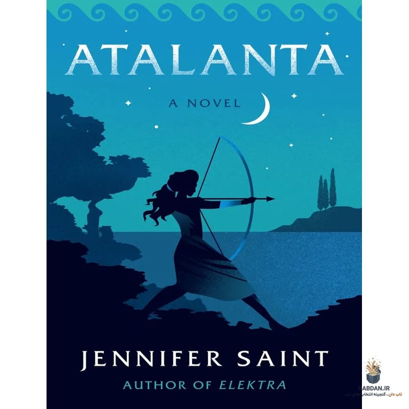 کتاب آتالانتا (Atalanta) نسخه انگلیسی PDF | جنیفر سنت — تصویر ۲