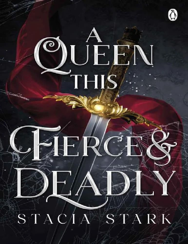 کتاب ملکه ای بسیار خشن و مرگبار (A Queen This Fierce and Deadly) نسخه انگلیسی PDF | استاسیا استارک